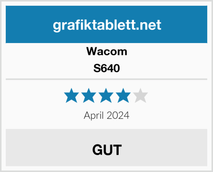Wacom S640 Test